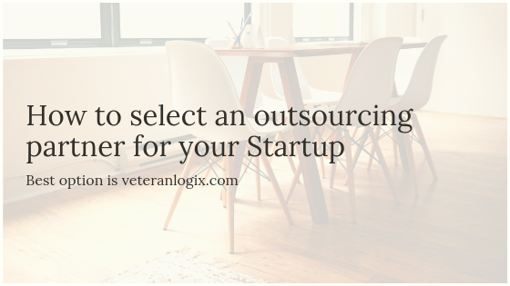How-to-select-an-outsourcing-partner-for-your-Startup